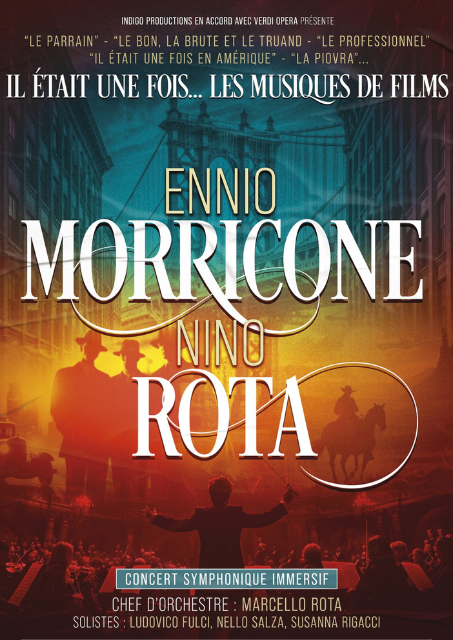 IL ÉTAIT UNE FOIS… ENNINO MORRICONE & NINO ROTA
