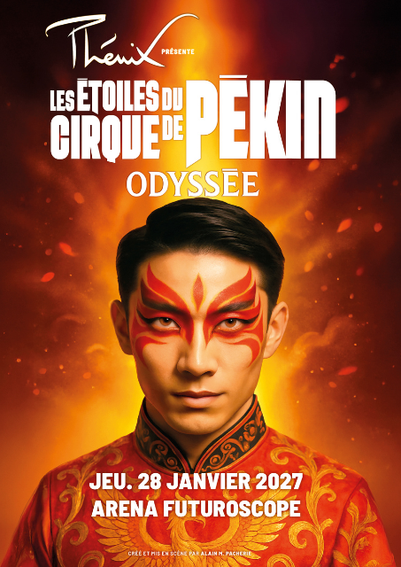 LES ETOILES DU CIRQUE DE PEKIN – ODYSSEE
